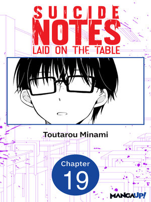 cover image of Suicide Notes Laid on the Table, Chapter 19